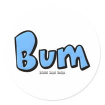 Bum stickers