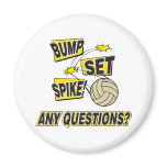 Bump Set Spike Volleyball Gift magnets