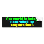 BUMPER being controlled Bumper Sticker