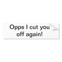 Bumper Bumper Sticker