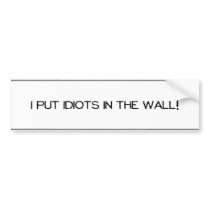 Bumper Idiots bumper stickers