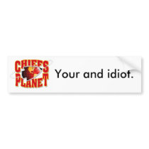 Bumper Sticker bumper stickers by chiefsplanet Bumper Sticker bumper stickers