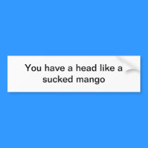 Bumper sticker bumper stickers