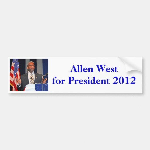 Bumper sticker, Allen West for President 2012