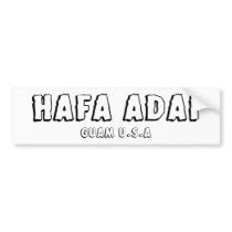 Bumper Sticker "Hafa Adai" bumper stickers