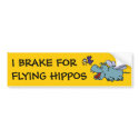 Bumper Sticker:  I Break for Flying Hippos bumper stickers