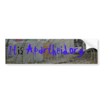 bumper sticker Itisapertheid.org bumper stickers