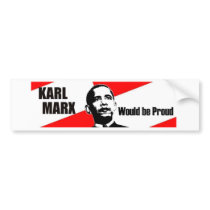 bumper_sticker_KARL_MARX_WOULD_BE_PROUD2 Bumper Sticker