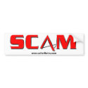 BUMPER STICKER - S C A M bumper stickers by wmatradio BUMPER STICKER - S C A M bumper stickers