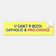 Bumper Sticker - U Can't B