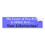 Bumper Sticker--vote Libertarian