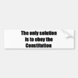Bumper Sticker w/ THE ONLY SOLUTION IS TO OBEY
