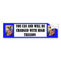 Bumper Sticker w/ YOU CAN AND WILL BE CHARGED