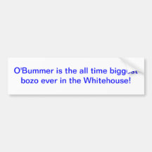 Bumper sticker with "O'Bummer is the all time big
