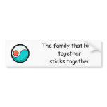 bumper: The family that kicks togethersticks ... Bumper Stickers