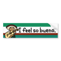 bumpersticker so bueno. by kitskids bumpersticker so bueno.