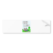 Bum's salad days were mostly vinaigrette. bumper stickers