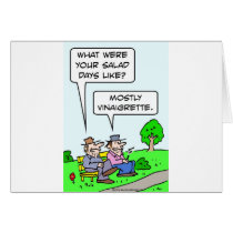 Bum's salad days were mostly vinaigrette. cards