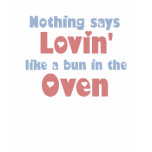 Bun in the Oven t-shirt