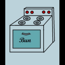 Bun in the Oven