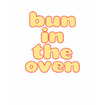 bun in the oven t-shirts