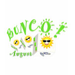 Bunco August t-shirts