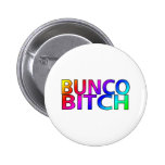 Bunco Bitch Color Pinback Button
