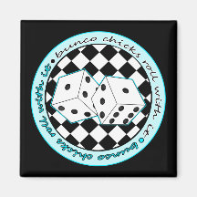 Bunco Chicks Roll With It - Blue Refrigerator Magnets