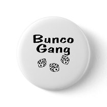 Bunco Gang buttons