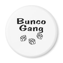 Bunco Gang magnets