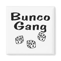 Bunco Gang magnets