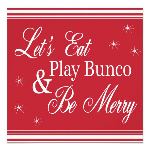 bunco invite let s eat play bunco and be merry 5 25 bunco invite let s eat play bunco and be merry 5 25