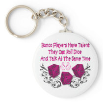 bunco players have talent #2 key chain