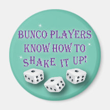 bunco players know how to shake it up 2 magnets