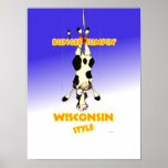 Bungee Jumpin' Wisconsin style Posters