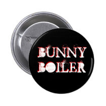 "Bunny Boiler" Button