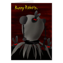 Bunny Robots.. Card