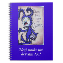 Bunny Suits Make Me Scream Notebook!