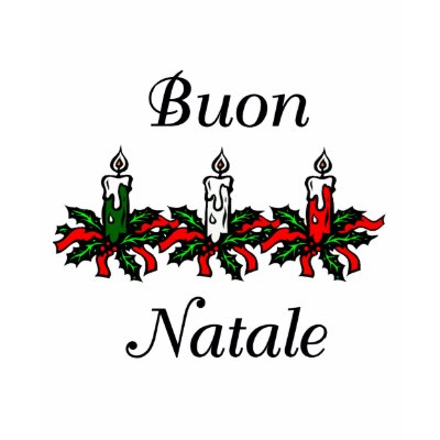 "Buon Natale" ~ "Merry Christmas" in Italian T...