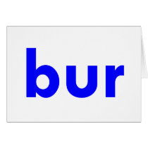 bur cards