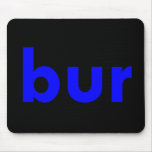 bur mouse mat