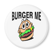 Burger Me magnets by FastFood Burger Me magnets