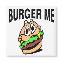 Burger Me magnets by FastFood Burger Me magnets