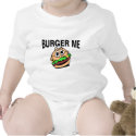 Burger Me t-shirts