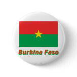 Burkina Faso Flag with Name Pinback Buttons