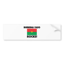 Burkina Faso Rocks bumper stickers