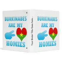 Burkinabes are my Homies Vinyl Binder