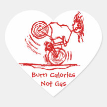 Burn Calories - Not Gas! Heart Stickers