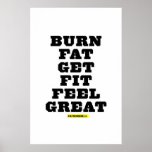 BURN FAT - GET FIT - FEEL GREAT Fitness Motivation Posters