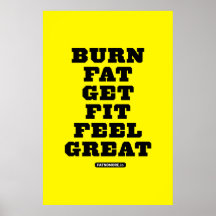 BURN FAT - GET FIT - FEEL GREAT Fitness Motivation Poster